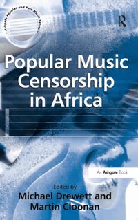 Bild vom Artikel Popular Music Censorship in Africa vom Autor Martin Cloonan
