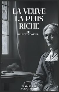 Produktbild: La Veuve la plus riche