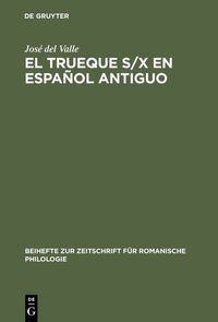 Produktbild: El trueque s/x en espa&ntilde;ol antiguo