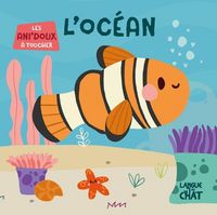 Produktbild: L'oc&eacute;an : les ani'doux &agrave; toucher