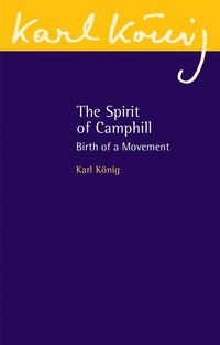 Produktbild: Koenig, K: Spirit of Camphill