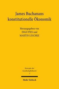Produktbild: James Buchanans konstitutionelle &Ouml;konomik