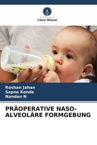 Produktbild: Pr&auml;operative Naso-Alveol&auml;re Formgebung