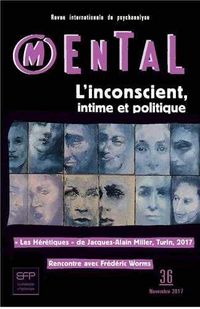 Produktbild: Revue Mental ; l'Inconscient, Intime et Politique