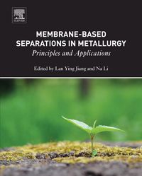 Produktbild: Membrane-Based Separations in Metallurgy