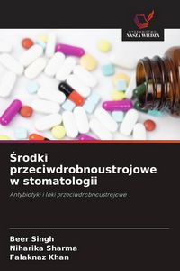 Produktbild: &iquest;rodki przeciwdrobnoustrojowe w stomatologii