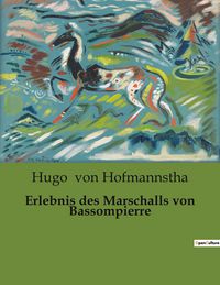 Produktbild: Erlebnis des Marschalls von Bassompierre