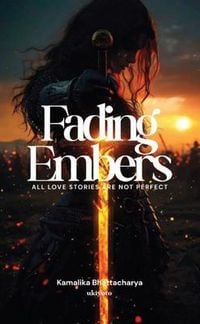 Produktbild: Fading Embers | all love stories are not perfect