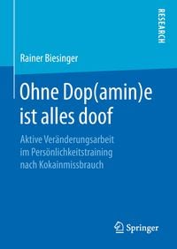 Produktbild: Ohne Dop(amin)e ist alles doof