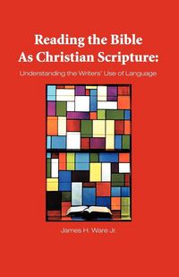 Produktbild: Reading the Bible as Christian Scripture