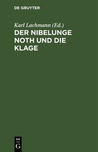 Produktbild: Der Nibelunge Noth und die Klage