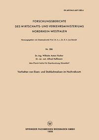Produktbild: Verhalten von Eisen- und Stahlschmelzen im Hochvakuum