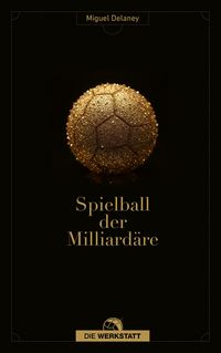 Produktbild: Spielball der Milliard&auml;re