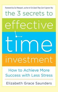Produktbild: The 3 Secrets to Effective Time Investment