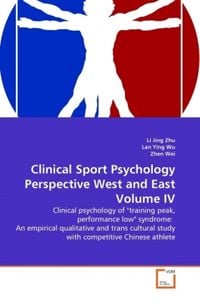 Produktbild: Zhu, L: Clinical Sport Psychology Perspective West and East