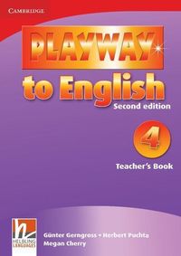 Playway to English Teacher's Book, Book 4 Günter Gerngross