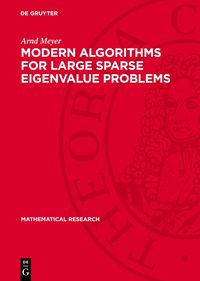Produktbild: Modern Algorithms for Large Sparse Eigenvalue Problems