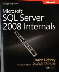 Produktbild: Delaney, K: Microsoft SQL Server 2008 Internals