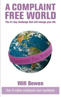 Produktbild: A Complaint Free World