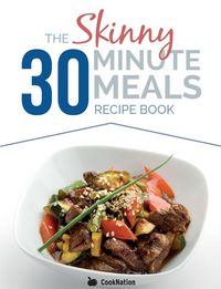 Produktbild: The Skinny 30 Minute Meals Recipe Book