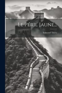 Produktbild: Le P&eacute;ril Jaune...