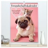 Produktbild: Freundschaftskalender - Katzen und Hunde, beste Freunde in Umarmung (hochwertiger Premium Wandkalender 2026 DIN A2 hoch), Kunstdruck in Hochglanz