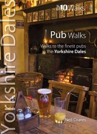 Produktbild: Pub Walks - Top 10 Walks Series, Yorkshire Dales