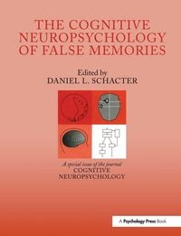 Produktbild: The Cognitive Psychology of False Memories