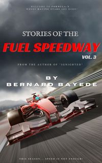 Produktbild: Stories of the Fuel Speedway (Volume 3)