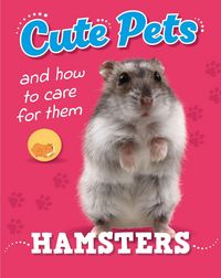 Produktbild: Cute Pets! And How to Care For Them: Hamsters