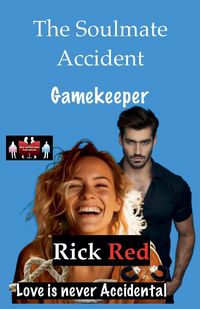 Produktbild: The Soulmate Accident - Gamekeeper