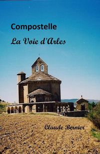 Produktbild: Compostelle - La Voie d'Arles