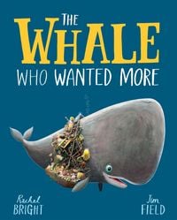 Produktbild: The Whale Who Wanted More