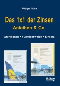 Produktbild: Das 1x1 der Zinsen - Anleihen & Co