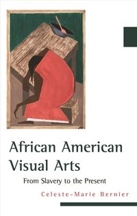 Produktbild: African American Visual Arts: From Slavery to the Present