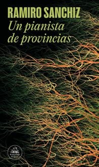 Produktbild: Un Pianista de Provincias / Provincial Pianist