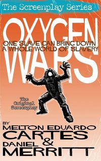 Produktbild: Oxygen Wars, the Screenplay