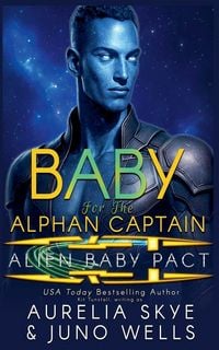 Produktbild: Baby For The Alphan Captain