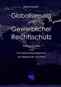 Produktbild: Globalisierung und gewerblicher Rechtsschutz