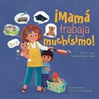 Produktbild: Mama trabaja muchisimo!