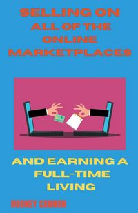 Produktbild: Selling on All of the Online Marketplaces