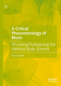 Produktbild: A Critical Phenomenology of Music