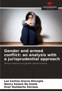 Produktbild: Gender and armed conflict: an analysis with a jurisprudential approach