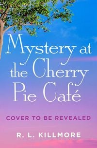 Produktbild: Mystery at the Cherry Pie Caf&eacute;