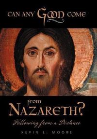Produktbild: Can Any Good Come from Nazareth?