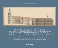 Produktbild: Residenzschl&ouml;sser in verschiedenen St&auml;dten des s&uuml;dlichen Teutschlands