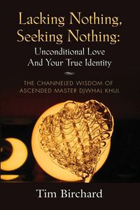 Produktbild: Lacking Nothing, Seeking Nothing