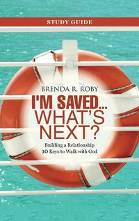 Produktbild: I'm Saved ... What's Next? Study Guide