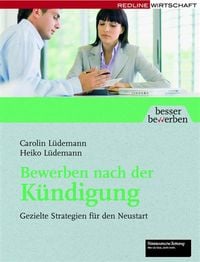 Produktbild: Bewerben nach der K&uuml;ndigung