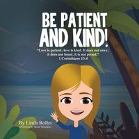 Produktbild: Be Patient and Kind!